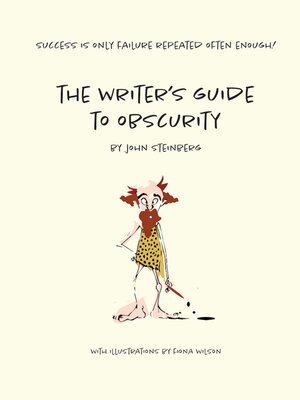cover image of The Writer's Guide to Obscurity